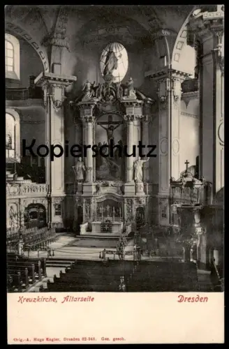 ALTE POSTKARTE DRESDEN KREUZKIRCHE ALTARSEITE Kirche église church Altar autel cpa postcard AK Ansichtskarte