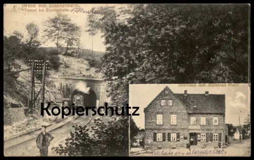 ALTE AK BLANKENHEIM TUNNEL GASTHAUS ZUM DEUTSCHEN RHEIN DAMPFLOK steam engine locomotive à vapeur Mansfeld Helbra Harz