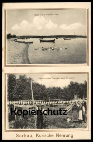 ALTE POSTKARTE SARKAU KURISCHE NEHRUNG GETROCKNETE FLUNDERN ZUM RÄUCHERN KURISCHES HAFF OSTPREUSSEN Lesnoi Sarkaw fisher