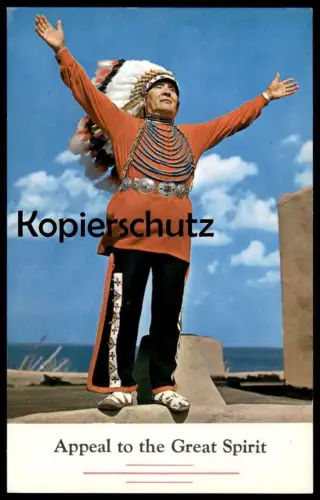 POSTKARTE APPEAL TO THE GREAT SPIRIT SANTA FE RAILWAY INDIAN Indianer Indian Indien Kopfschmuck feather headdress AK cpa