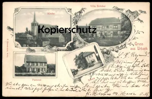 ALTE POSTKARTE GRUSS AUS URBACH VILLA BRÖCHER PASTORAT KIRCHE SCHULE KÖLN PORZ cpa postcard AK Ansichtskarte