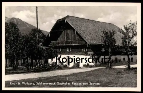 ALTE POSTKARTE RIED - ST. WOLFGANG SALZKAMMERGUT GASTHOF UND PENSION ZUM SACHSEN Haus Ansichtskarte AK cpa postcard