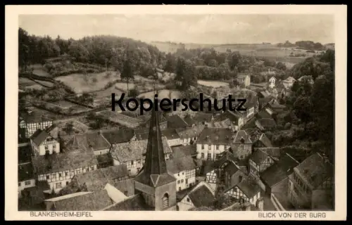 ALTE POSTKARTE BLANKENHEIM EIFEL BLICK VON DER BURG PANORAMA castle chateau cpa postcard AK Ansichtskarte