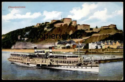 ALTE POSTKARTE EHRENBREITSTEIN MIT DAMPFER KOBLENZ steam ship bateau à vapeur steamer steamship cpa postcard AK