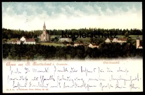ALTE POSTKARTE GRUSS AUS ST. BARTHOLOMÄ BEI GRATWEIN OST-ANSICHT 1902 Graz Steiermark Österreich Austria Autriche cpa