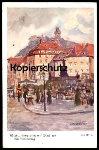 ALTE KÜNSTLER POSTKARTE GRAZ HAUPTPLATZ MIT BLICK AUF SCHLOSSBERG SIGN. UDO WEITH Austria postcard cpa AK Ansichtskarte
