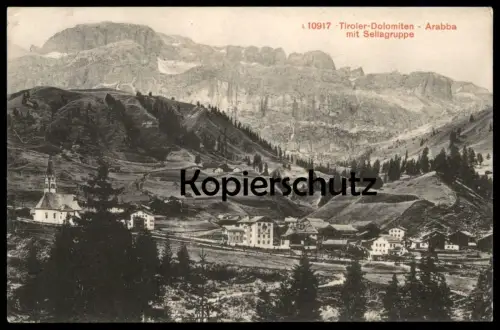 ALTE POSTKARTE TIROLER DOLOMITEN ARABBA MIT SELLAGRUPPE 1911 Sella Tirol 1907 Dolomiti Italia Stempel Kk Postablage cpa