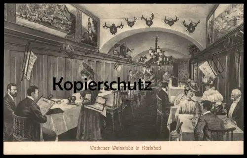 ALTE POSTKARTE KARLSBAD WACHAUER WEINSTUBE Zeitung Zeit Karlovy Vary Ceska Republika Personen Hut hat chapeau Wachau AK