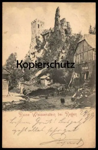 ALTE POSTKARTE RUINE WEISSENSTEIN BEI REGEN 29.08.1899 Backhaus Bayern Ansichtskarte AK cpa postcard