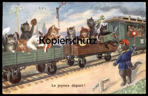 ALTE POSTKARTE KATZEN FAHREN ZUG le joyeux départ cat cats chat chats train Schaffner Katze conductor controleur music