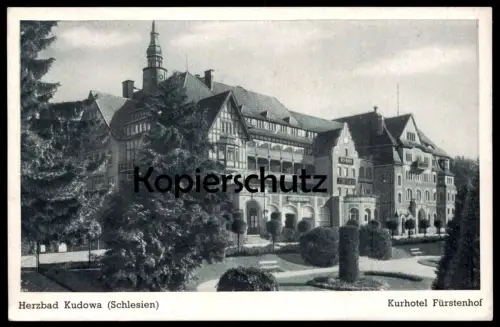 ALTE POSTKARTE HERZBAD KUDOWA SCHLESIEN KUR-HOTEL FÜRSTENHOF Kudowa-Zdroj Chudoba Polska Poland Polen postcard cpa AK
