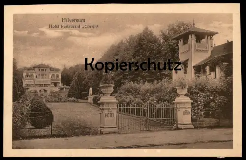 ALTE POSTKARTE HILVERSUM HOTEL RESTAURANT CORVIN Nederland netherlands pays-bas Niederlande Ansichtskarte cpa postcard