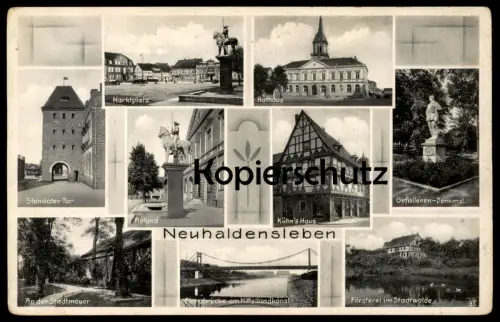 ALTE POSTKARTE NEUHALDENSLEBEN MARKTPLATZ FÖRSTEREI FLORABRÜCKE STENDALER TOR ROLAND GEFALLENEN-DENKMAL Haldensleben AK