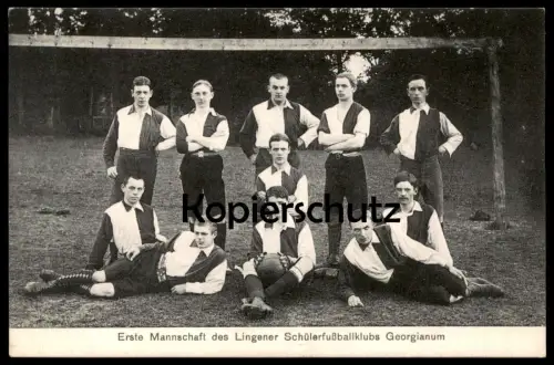 ALTE POSTKARTE LINGEN EMS ERSTE MANNSCHAFT SCHÜLER FUSSBALL KLUB GEORGIANUM students soccer football club school école