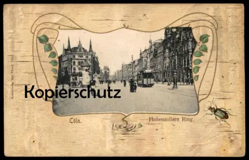 ALTE POSTKARTE CÖLN HOHENZOLLERNRING INSEKT GRÜNER KÄFER insect beetle scarabée Strassenbahn Tram tramway Köln