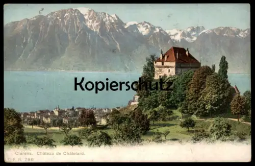 ALTE POSTKARTE CLARENS CHATEAU DE CHATELARD LES ALPES DE SAVOIE VAUD Waadt mountains montagnes castle postcard cpa AK