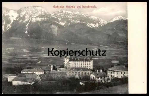 ALTE POSTKARTE INNSBRUCK SCHLOSS AMRAS BEI INNSBRUCK castle chateau Tirol Österreich Ansichtskarte AK postcard cpa