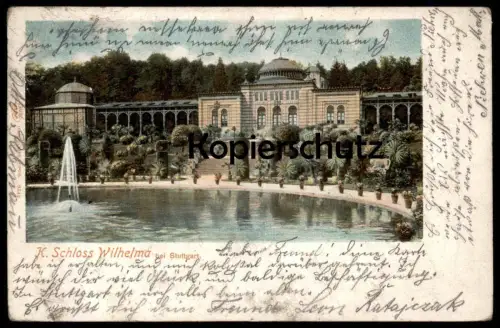 ALTE POSTKARTE K. SCHLOSS WILHELMA BEI STUTTGART 1903 Cannstatt castle chateau cpa Ansichtskarte AK