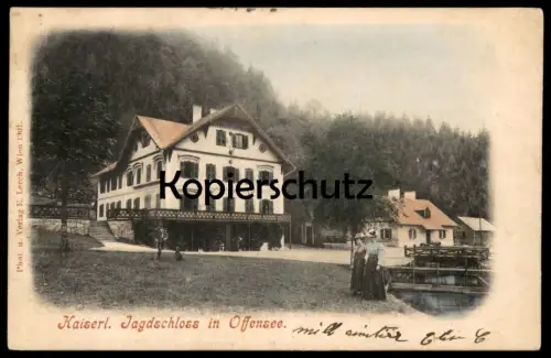 ALTE POSTKARTE KAISERLICHES JAGDSCHLOSS IN OFFENSEE Tracht hunting lodge pavillon de chasse Österreich Austria Autriche