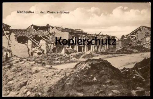 ALTE POSTKARTE MANHEULLES IN DER WOEVRE EBENE WW I war guerre maisons détruites destroyed houses Verdun Meuse Lorraine