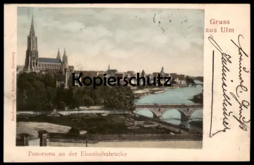ALTE POSTKARTE GRUSS AUS ULM AN DER DONAU PANORAMA AN DER EISENBAHNBRÜCKE Brücke bridge pont Ansichtskarte cpa postcard