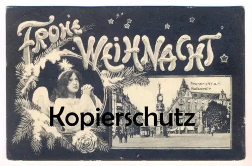 ALTE POSTKARTE FRANKFURT AM MAIN KAISERSTRASSE FROHE WEIHNACHT Engel angel ange christmas noel tram tramway Weihnachten