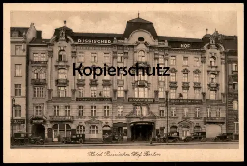 ALTE POSTKARTE BERLIN HOTEL RUSSISCHER HOF Grand Hotel de Russie Georgenstraße Russian House Ansichtskarte postcard cpa