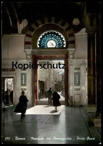 ÄLTERE POSTKARTE DAMAS MOSQUÉE DES OMMEYYADES PORTE OUEST OMAYADES OMAYYAD MOSQUE Omayad Damascus Syrie Syria Syrien cpa