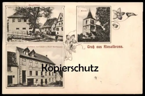 ALTE POSTKARTE GRUSS AUS KIESELBRONN GASTHAUS ZUR LINDE VON KARL THEILMANN HAUPTSTRASSE KIRCHE bei Pforzheim postcard