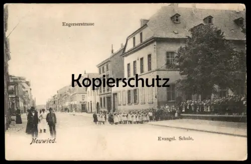 ALTE POSTKARTE NEUWIED ENGERSERSTRASSE EVANGELISCHE SCHULE FRISEUR WEESER Kinder Schüler school pupil children enfants