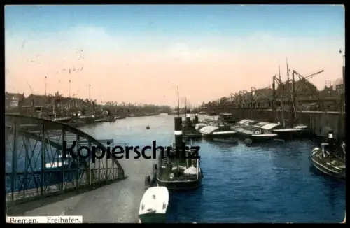 ALTE POSTKARTE BREMEN FREIHAFEN HAFEN FELDPOST 1918 Schiff harbour port havre Frachtschiff crane grue freight cargo ship