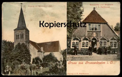 ALTE POSTKARTE GRUSS AUS GROSSENKNETEN IN OLDENBURG GESCHÄFTS- UND GASTHAUS J. D. HELLBUSCH KIRCHE FRIEDHOF Großenkneten