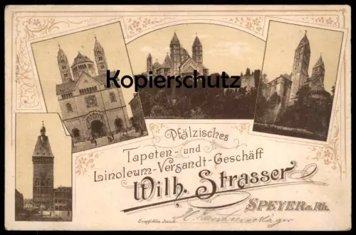ALTE POSTKARTE SPEYER PFÄLZISCHES TAPETEN- UND LINOLEUM VERSANDT GESCHÄFT WILH. STRASSER Lautenschläger AK Ansichtskarte