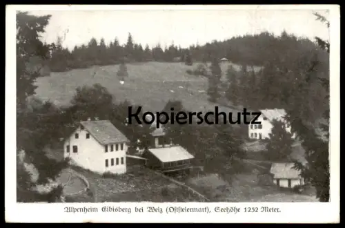 ALTE POSTKARTE ALPENHEIM EIBISBERG BEI WEIZ St. Kathrein Steiermark Österreich Austria Autriche postcard Ansichtskarte