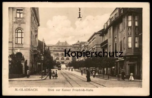 ALTE POSTKARTE MÖNCHENGLADBACH BLICK ZUR KAISER FRIEDRICH-HALLE DELIKATESSEN GUST. STARCK Strassenbahn Tramway Tram cpa