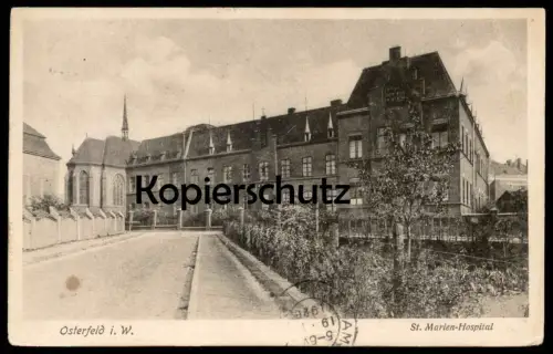 ALTE POSTKARTE OSTERFELD IN WESTFALEN ST. MARIEN-HOSPITAL OBERHAUSEN Krankenhaus hopital AK Ansichtskarten cpa postcard