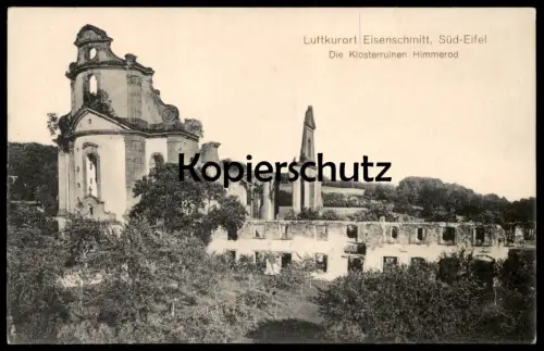 ALTE POSTKARTE LUFTKURORT EISENSCHMITT SÜD-EIFEL DIE KLOSTERRUINEN HIMMEROD Kloster couvent abbey ruin cpa AK postcard