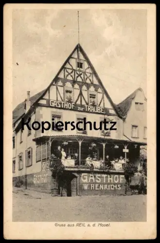 ALTE POSTKARTE GASTHAUS ZUR TRAUBE REIL AN DER MOSEL BES. WILH. HENRICHS TELEPHON AMT BULLAY 189 Ansichtskarte AK cpa