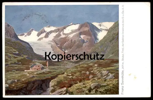 ALTE KÜNSTLER POSTKARTE FRANZ SENNHÜTTE NEUSTIFT STUBAI STUBAITAL MAX VON ESTERLE Senn-Hütte Ansichtskarte AK postcard