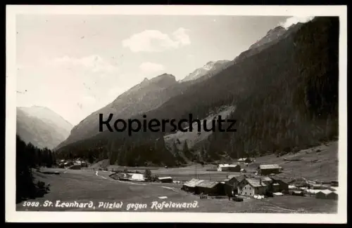 ALTE POSTKARTE SANKT LEONHARD ST. PITZTAL 1933 GEGEN ROFELEWAND Bezirk Imst, Tirol Austria Österreich Autriche postcard
