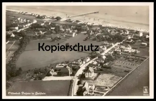ALTE POSTKARTE OSTSEEBAD DAHME IN HOLSTEIN FLIEGERAUFNAHME LUFTBILD FREIGABE DURCH RLM Reichsluftfahrtministerum Ostsee