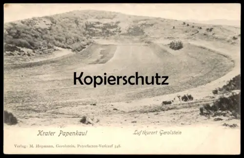 ALTE POSTKARTE KRATER PAPENKAUL LUFTKURORT GEROLSTEIN PAPENKAULE crater cratère Ansichtskarte postcard cpa AK