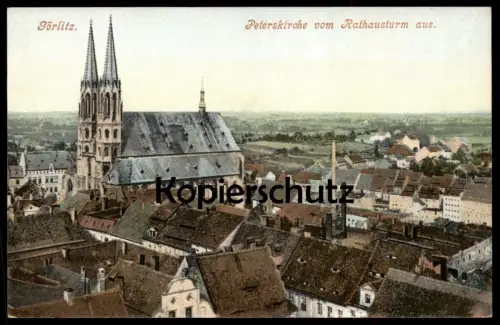 ALTE POSTKARTE GÖRLITZ PETERSKIRCHE VOM RATHAUSTURM AUS postcard cpa AK Ansichtskarte