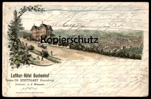 ALTE LITHO POSTKARTE LUFTKUR HOTEL BUCHENHOF TELEPHON 1266 STUTTGART HASENBERG BESITZER C. F. WANNER 1898 cpa postcard