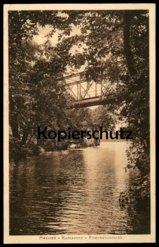 ALTE POSTKARTE MASUREN RUDCZANNY EISENBAHNBRÜCKE Eisenbahn Bahnstrecke Bahn Ostpreussen AK Ansichtskarte cpa postcard