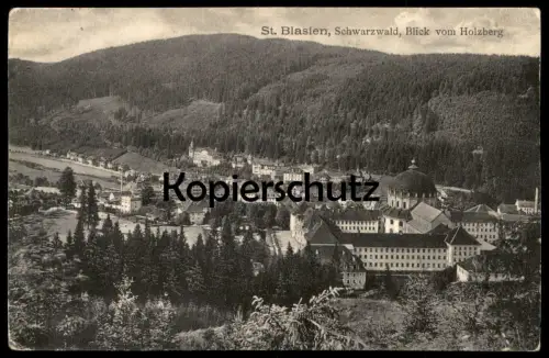 ALTE POSTKARTE ST. BLASIEN SCHWARZWALD BLICK VOM HOLZBERG PANORAMA SOLDATENBRIEF 1913 cpa postcard AK Ansichtskarte