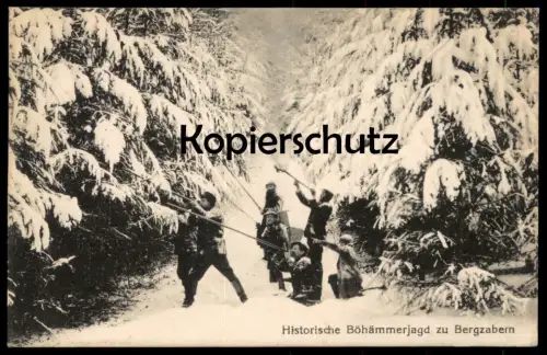 ALTE POSTKARTE HISTORISCHE BÖHÄMMERJAGD ZU BERGZABERN Jagd hunting chasse chase rifle Gewehr postcard cpa AK