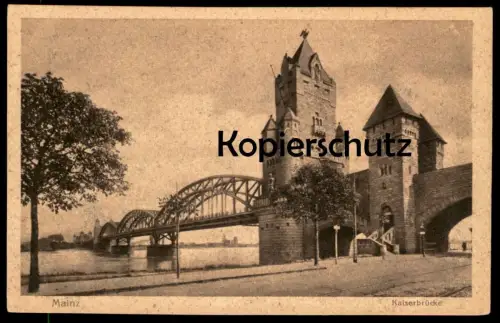 ALTE POSTKARTE MAINZ KAISERBRÜCKE Brücke bridge pont cpa AK Ansichtskarte postcard