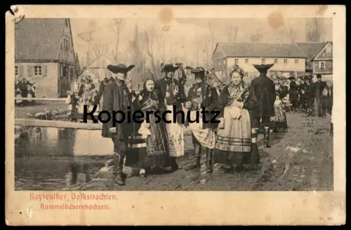 ALTE POSTKARTE BAYREUTHER VOLKSTRACHTEN HUMMELBAUERNHOCHZEIT Tracht costume Hochzeit wedding mariage Bayreuth postcard