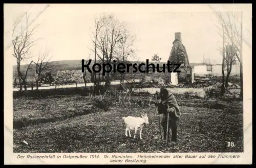 ALTE POSTKARTE DER RUSSENEINFALL IN OSTPREUSSEN 1914 GROSS ROMINTEN HEIMKEHRENDER ALTER BAUER AUF DEN TRÜMMERN BESITZUNG